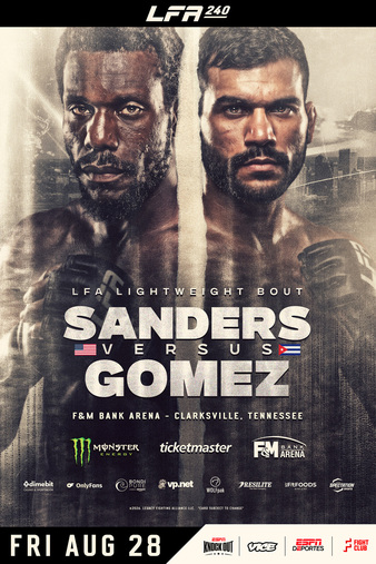 LFA 240: Sanders vs. Gomez poster